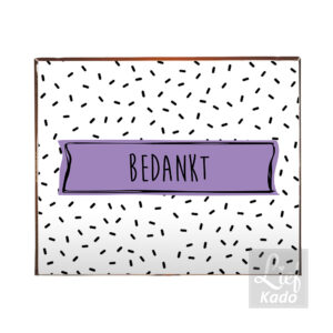 Chocolade inlegvel - Bedankt