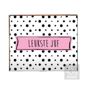 Chocolade inlegvel - Leukste Juf